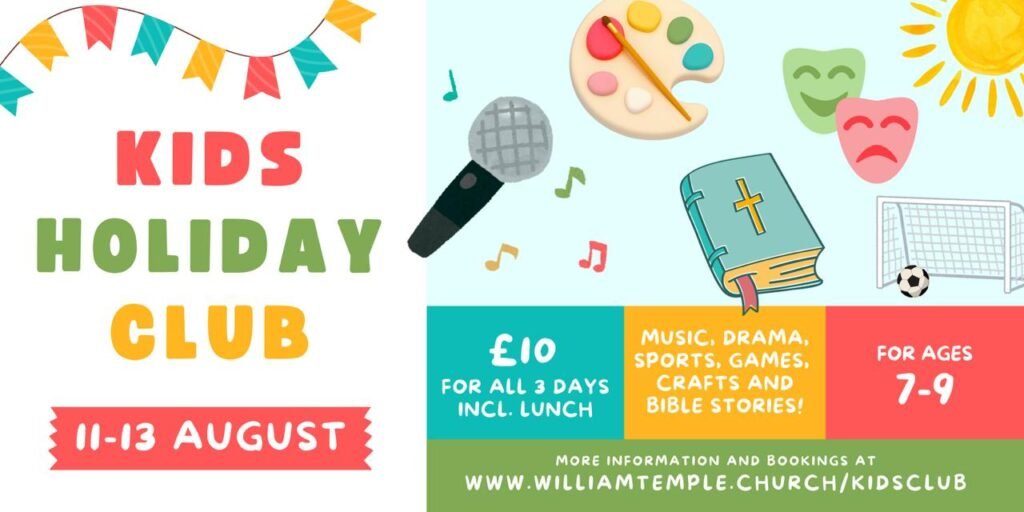 Kids Holiday Club flyer for 11 to 13 August, with activities for ages 7 to 9.